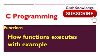 Download the video "55. How functions execute . | Functions PART 2"