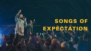 Songs Of Expectation - Recorded Live at C3 Church Oxford Falls