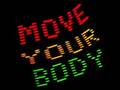 Move your body ^-^ *NOW WITH LYRICS* !! 
