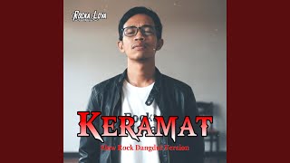 Download lagu Keramat (Slow Rock Dangdut Version) mp3 Download lagu Keramat (Slow Rock Dangdut Version) mp3