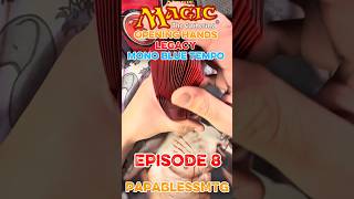 MTG Opening hands with legacy Mono Blue Tempo ! Ep 8! #mtg #magicthegathering #shuffle #mtglegacy