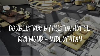 DoubleTree by Hilton Hotel Richmond - Midlothian Review - Midlothian , United States of America