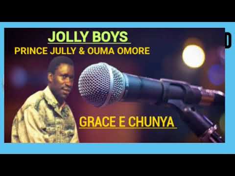GRACE E CHUNYA. ODENDE CHIPS, PRINCE JULLY & OUMA OMORE.. JOLLY BOYS BAND 07