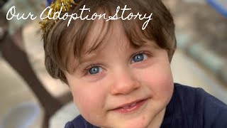 Adoption from Foster Care, Our Story