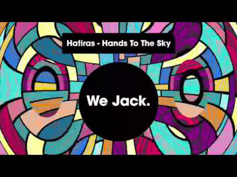 Hands To The Sky - Hatiras