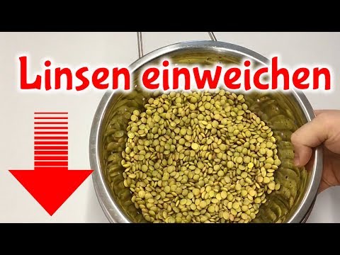 Linsen einweichen 😎 Wie geht das? 👍 Tipps & Ratgeber