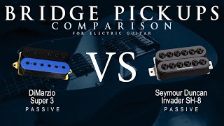 Video thumbnail for DiMarzio SUPER 3 vs Seymour Duncan INVADER SH-8 - Passive Bridge Guitar Pickup Comparison Tone Demo by Mike Stamper
