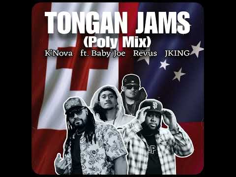  K'Nova - Tongan Jam (Poly Mix) ft Baby Joe, Revus & JKING