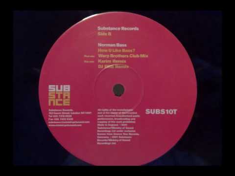 norman bass how u like bass - dj elite remix