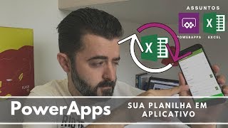 PowerApps - O Excel na sua Mão!