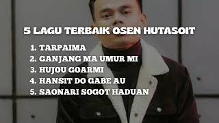 Download lagu Osen Hutasoit-5 Lagu batak populer mp3