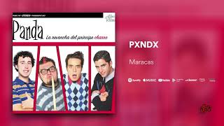 PXNDX   Maracas