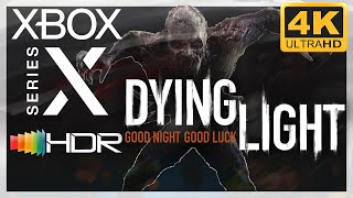 [4K/HDR] Dying Light / Xbox Series X Gameplay