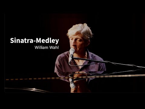 William Wahl - My Way/New York, New York (deutsche Version)