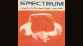 Spectrum - (I Love You) To The Moon And Back 7