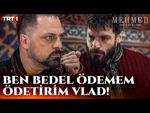Sultan Mehmed ve Vlad’ın Kardeşliği Bitiyor Mu? - Mehmed: Fetihler Sultanı 55. Bölüm