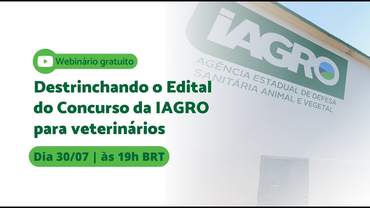 Destrinchando o Edital IAGRO-MS 2024