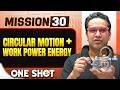 CIRCULAR MOTION WORK POWER ENERGY In ONE SHOT All Concepts Tricks PYQ NEET 2026