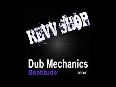 Dub Mechanics - Beatitude