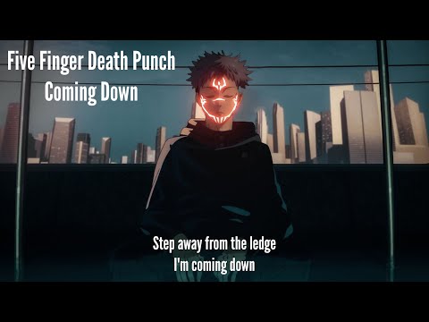 Nightcore - Coming Down (Five Finger Death Punch) (Lyrics)