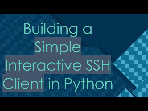 Building A Simple Interactive Ssh Client In Python