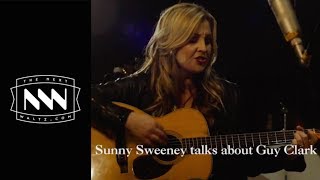 Sunny Sweeney talks about Guy Clark