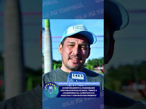 #RadioTropical 96.9 - Respuesta colectiva ante las emergencias en Pozo de Maza
