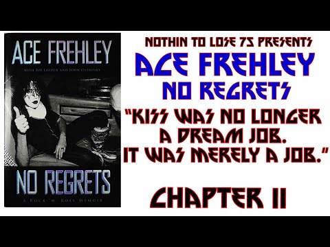 Ace Frehley - No Regrets Audio - Chapter 11
