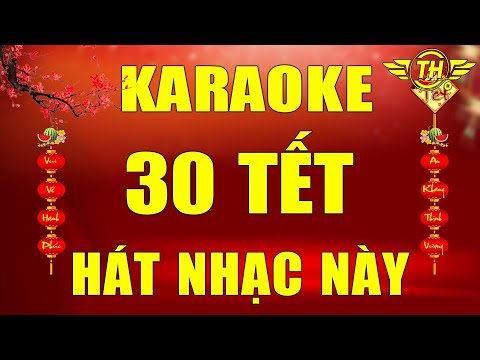Karaoke Nhạc Xuân 2019 | 30 Tết Phải Hát Nhạc Này Mới Đã | Nhạc Bolero Nhạc Vàng | Trọng Hiếu