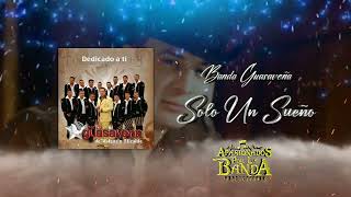 Banda Guasaveña Solo Un Sueño