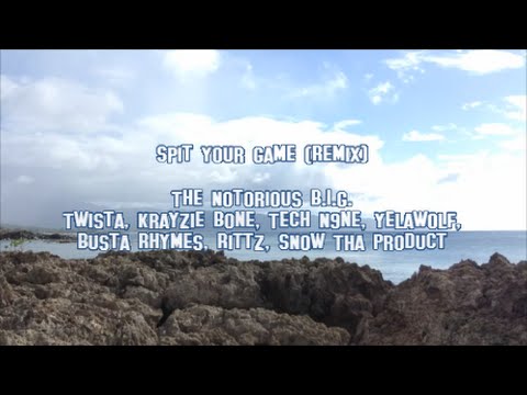 Spit Your Game (Remix) ft. Tech N9ne, Snow Tha Product, Rittz, Busta Rhymes, Yelawolf, Twista, Bone