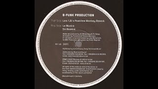 B-Funk Production – La Musica Sin Nombrè (Lars L.B.'s Peaktime Monkey Rework) (2002)