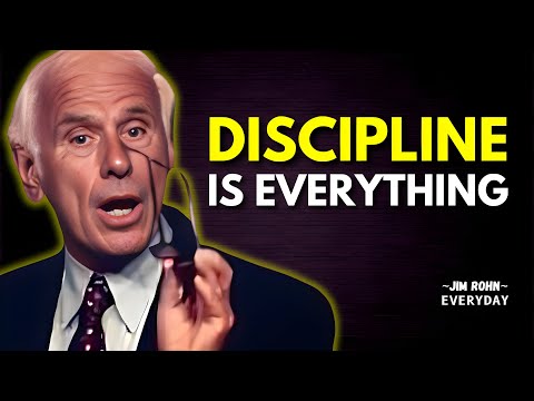 Discipline Is Everything: Learn How to Master It? | Jim Rohn Motivation