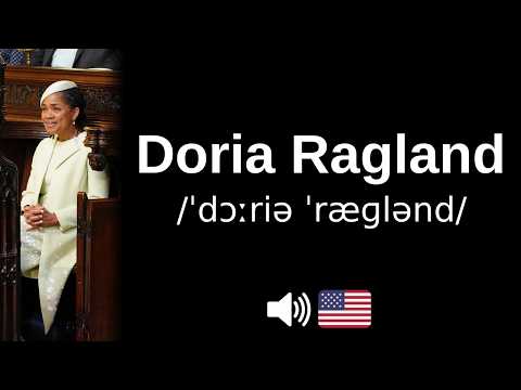 How to pronounce Doria Ragland (CORRECTLY!)