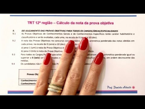 TRT 12 - Santa Catarina - Cálculo da nota da prova objetiva - FCC