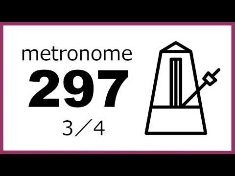 メトロノーム｜テンポ・BPM297｜3/4拍子