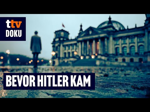 Bevor Hitler kam - Deutschlands Weg in die Diktatur 1918-1933 (Weimarer Republik, Geschichte Doku)