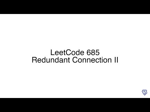 LeetCode 685: Redundant Connection II