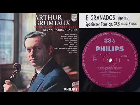 Granados /  Kreisler: Spanish Dance No 5 (Grumiaux, violin; Hajdu, piano)