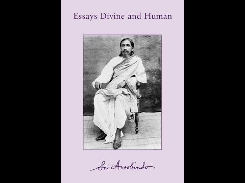 Sri Aurobindo (1.4.2) - The Hour of God (Essays Divine and Human)