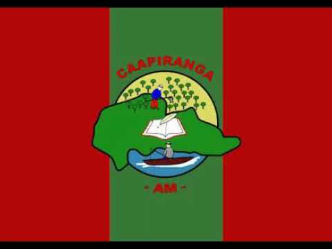Hino de Caapiranga - AM (Letras na descrição)