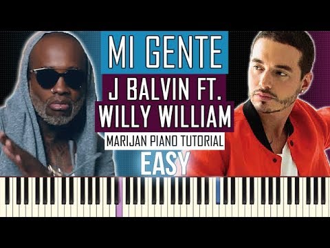 How To Play: J. Balvin & Willy William - Mi Gente | Piano Tutorial EASY
