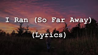 A Flock Of Seagulls - I Ran (So Far Away) (Lyrics)