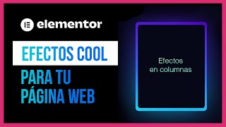Efecto de brillo/resplandor 😎 - Elementor Wordpress