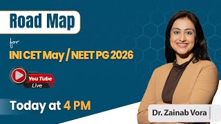 Download lagu Road Map for INI CET May / NEET PG 2026 by Dr. Zainab Vora mp3