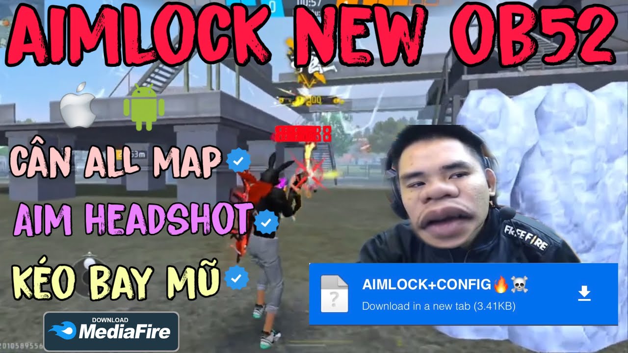 REG FF OB52, SHARE FILE AIMLOCK MỚI NHẤT OB52, KÉO NHẸ LÀ BAY ĐẦU FULL MÁU ĐỎ ANTIBAND 100%