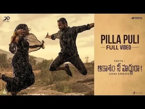 Pilla Puli Full Video Song in Hd || Aakasham Nee Haddhu Ra movie