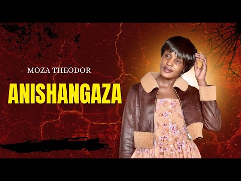 Moza Theodor - Anishangaza ( Official Music Audio )