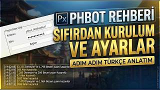 phBot Kurulumu ve Detaylı Ayarları | Sıfırdan Tüm Ayarlar (2026)