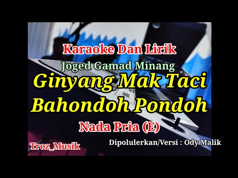 Karaoke Ginyang Mak Taci & Bahondoh Pondoh Nada Pria (E) Nonstop Ody Malik |Joged Gamad